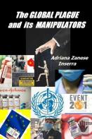 The Global Plague And Its Manipulators
