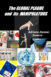 The Global Plague And Its Manipulators
