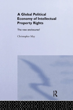 Bertrand.pt - The Global Political Economy Of Intellectual Property Rights