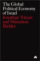 The Global Political Economy Of Israel