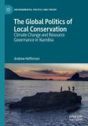 The Global Politics Of Local Conservation