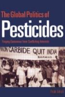 The Global Politics Of Pesticides