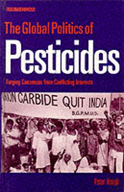 Bertrand.pt - The Global Politics Of Pesticides