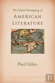 The Global Remapping Of American Literature