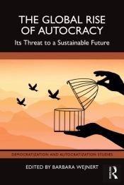 The Global Rise Of Autocracy