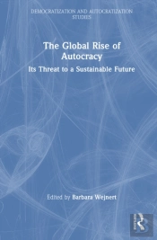 The Global Rise Of Autocracy