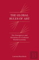 The Global Rules Of Art