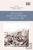 The Global Tobacco Epidemic And The Law