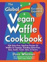 The Global Vegan Waffle Cookbook