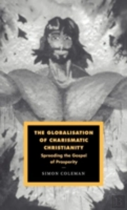 Bertrand.pt - The Globalisation Of Charismatic Christianity