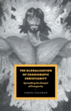 Bertrand.pt - The Globalisation Of Charismatic Christianity