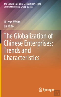 Bertrand.pt - The Globalization Of Chinese Enterprises: Trends And Characteristics