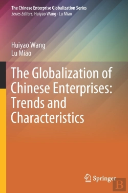 Bertrand.pt - The Globalization Of Chinese Enterprises: Trends And Characteristics