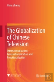 The Globalization Of Chinese Television