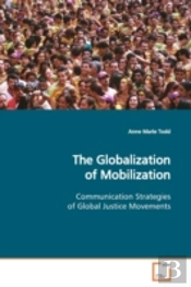 The Globalization Of Mobilization