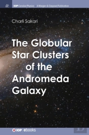 The Globular Star Clusters Of The Andromeda Galaxy