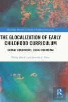 The Glocalization Of Early Childhood Curriculum