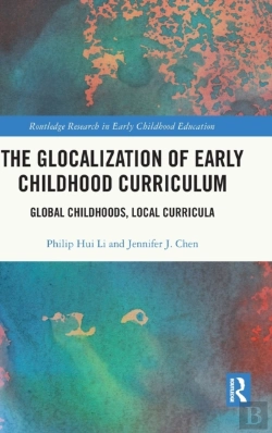 Bertrand.pt - The Glocalization Of Early Childhood Curriculum