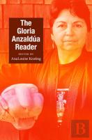 The Gloria Anzaldua Reader