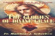 The Glories Of Divine Grace
