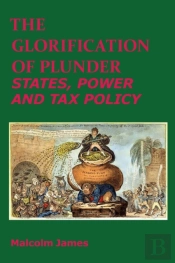 The Glorification Of Plunder