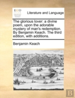 Bertrand.pt - The Glorious Lover: A Divine Poem, Upon