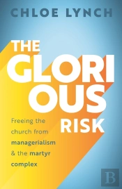 The Glorious Risk