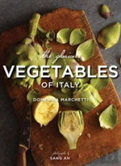 The Glorious Vegetables Of Italy