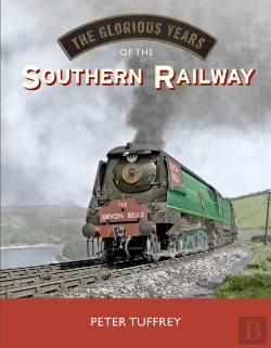 Bertrand.pt - The Glorious Years Of The Southern Railway