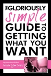 The Gloriously Simple Guide To Getting
