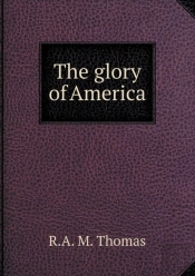 The Glory Of America