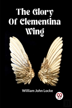 Bertrand.pt - The Glory Of Clementina Wing (Edition2023)