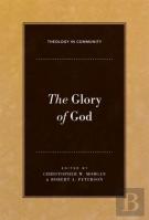 The Glory Of God