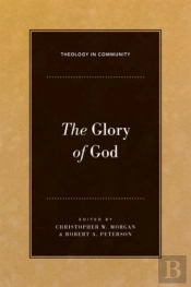 The Glory Of God