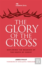 The Glory Of The Cross