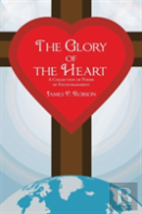 The Glory Of The Heart