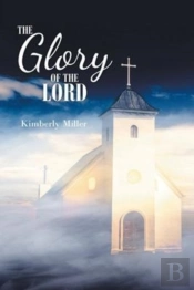 The Glory Of The Lord
