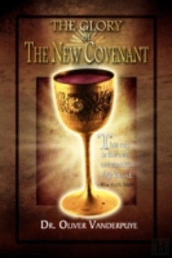 Bertrand.pt - The Glory Of The New Covenant