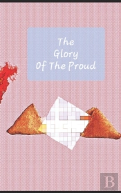 The Glory Of The Proud
