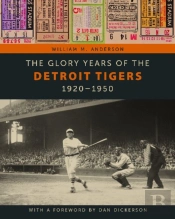 The Glory Years Of The Detroit Tigers