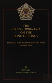 The Glossa Ordinaria On The Song Of Songs
