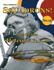 The Gloster Meteor F.I & F.Iii