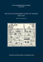 The Gloucestershire Court Of Sewers 1583-1642
