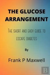 The Glucose Arrangement