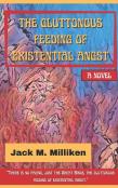 The Gluttonous Feeding Of Existential Angst