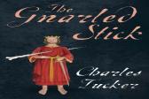 The Gnarled Stick