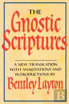 The Gnostic Scriptures