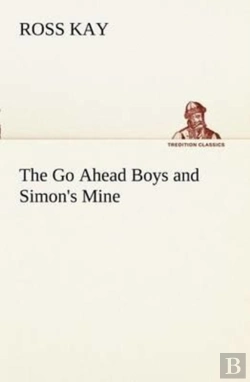 Bertrand.pt - The Go Ahead Boys And Simon'S Mine