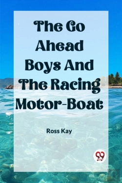 Bertrand.pt - The Go Ahead Boys And The Racing Motor-Boat (Edition2023)