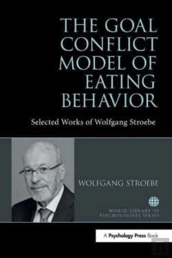 Bertrand.pt - The Goal Conflict Model Of Eating Behavior